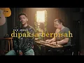 Download Lagu DIPAKSA BERPISAH - Yan Josua (Original Song)