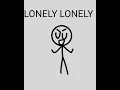 Download Lagu lonely lonely he guess hes lonely 😔