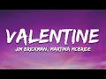 Download Lagu Jim Brickman, Martina McBride - Valentine (Lyrics)