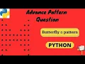 Butterfly Pattern Question in Python Animated