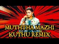 Download Lagu MUTHTHA MAZHAI - KUTHU REMIX | Thug Life | Chinmayi | AR Rahman | Allan Prem