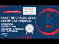 Oracle Java Certification-OCA Garbage Collection in Java