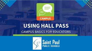 Campus Hall Pass