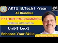 Unit-3 I Lec-1 I Python Programming I by Sandeep Sir I AKTU