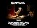 Download Lagu GUAPPARIA  versione cumbia     canta     ALFONSO MILONE