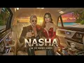 Lagu NEW SONG 2026 | NASHA | (official video ) YO YO HONEY SINGH | ALFAAZ | JASMINE SANDAL | SONG |