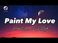 Download Lagu Paint My Love || Michael Learns To Rock || Lyric Video