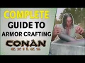 Complete Guide to Armor Crafting Conan Exiles 2021