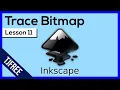 Inkscape Lesson 11 - Trace Bitmap Tool Convert Raster to SVG