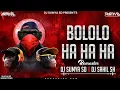 Download Lagu BOLOLO HAHA DJ SAHIL HUBLI AND DJ SUMYA SD