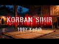 Lagu #283      KORBAN SIHIR (1997 Alor Setar)