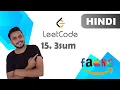 3Sum Leetcode 15 - Medium Hindi
