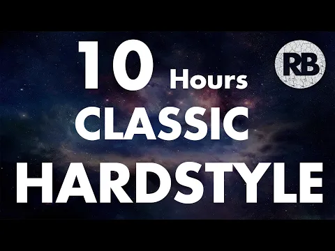 10 Hours Of Classic Hardstyle - Longest Hardstyle Mix 🙌💪