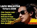 Lagu LAGU MALAYSIA TERBARU 2026 🎸😭LAGU SEDIH SLOWROCK MELAYU