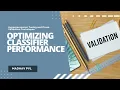 Optimizing Classifier Performance Hyperparameter Tuning and Cross-Validation Techniques Madhav P