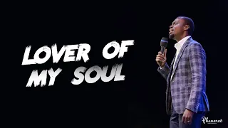 lover of my soul worship sessions by apostle grace lubega