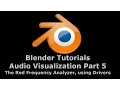 Audio Visualization in Blender 05 - The Red Frequency Analyzer the hard way