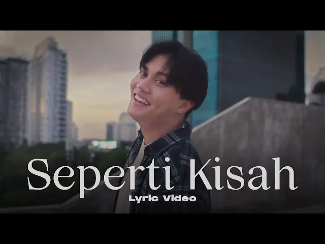 Download MP3 Rizky Febian - Seperti Kisah [Official Lyric Video]