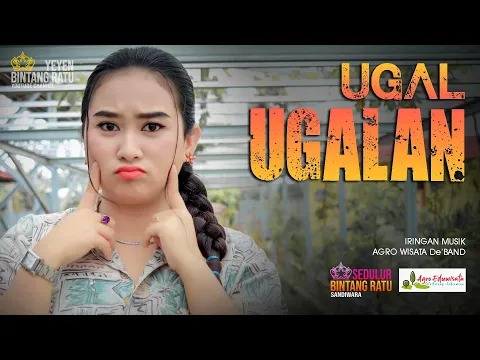 Download MP3 UGAL UGALAN || YEYEN ISMANTORO || EDISI KE 3 BERSAMA AGRO EDUWISATA SITU BOLANG