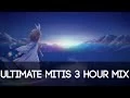 Lagu Ultimate 3 Hour MitiS Mix // All MitiS Songs May 2014 // MitiS Discography