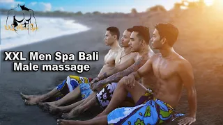 XXL Men Spa Bali - Male massage