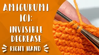The Invisible Decrease Single Crochet Amigurumi 101 Right Hand
