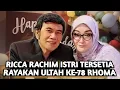 Lagu PENUH HARU RICA RACHIM RAYAKAN ULTAH 78 TAHUN RHOMA IRAMA PENUH SUKA CITA