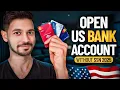 How to Open a US Bank Account as a Non-Resident Without SSN 2025