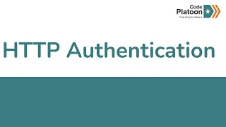 W12D1 HTTP Authentication