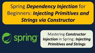 How to Inject primitive value and String using Spring dependency injection by constructor