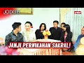 Rela Menikah Sama Jenazah Hanya Untuk Menepati Janji | Jodoh Wasiat Bapak Eps 17 FULL