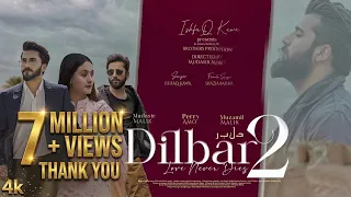 dilbar 2 ishfaq kawa mudasir malik shahid vaakhs umer n muzamil m shaziya b song 2024