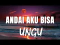 Download Lagu Andai Aku Bisa - Ungu (Lagu Lyrics)