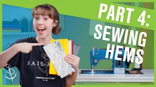 Learning to Sew Part 4 Popular Hems More