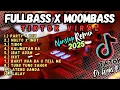 Download Lagu NEW FULLBASS REMIX X MOOMBAS TIKTOK VIRAL 2025 | NONSTOP REMIX | DJ GABS P.