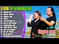 Download Lagu Album Intan Mandasari || TRESNO SUCI - MERGO TRESNO - SAWIJI - Dangdut Jawa Terbaru - 2025 Viral