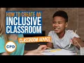 How to Create an Inclusive Classroom - Diversity and Inclusion in Education
