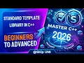 Lec-38 Standard Template Library STL in C Best STL Explanation for Beginners SkipUNI