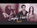 Download Lagu Empty Heart Mashup | Judaai x Sanam Teri Kasam | Sadness Chillout | AJS Pro Music