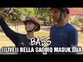 Download Lagu BASS ((LIVE)) BELLA SADDIQ MASUK GUA
