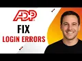 How to Fix ADP Login or System Errors Easily Step-by-Step