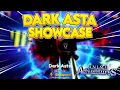 GODSPEED ASTA SHOWCASE In Anime Adventures