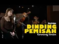 Download Lagu DINDING PEMISAH - Hanyalah Satu Yang Pasti Cintaku Akan Tetap Abadi || Keroncong Version Cover