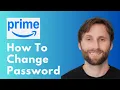 How to Change Amazon Prime Password Full Guide 2026