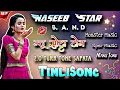 Download Lagu Naseeb Star Band || 2.0 Ture Tone TimliSong 2024/25 💥 Manu Tone Ka Jalwa 🚀