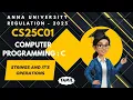 Strings and it s operations in Computer Programming C tamil CS25C01 Anna University reg - 2025
