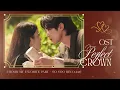 1 Hour "My Favorite Part - So Soo Bin" - OST Perfect Crown