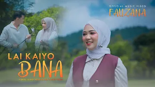 fauzana lai ka iyo bana official music video 