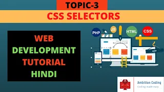 CSS Tutorial CSS SELECTORS Web development for Beginners 2020