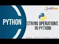 String Operations in Python Python Tutorial Learn Python Intellipaat